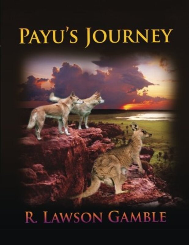 Book cover for "Payu's Journey" by R Lawson Gamble