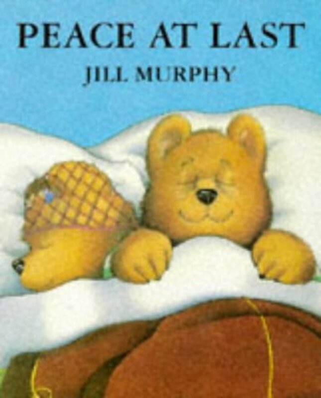 Book cover for "Peace At Last" by Jill Murphy