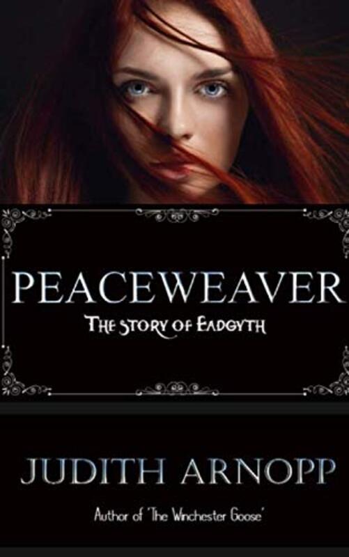 Book cover for "Peaceweaver" by Judith Arnopp