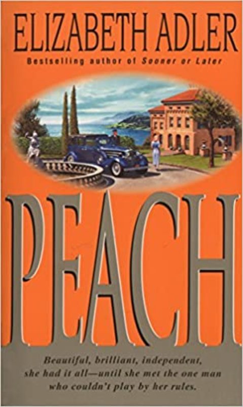 Book cover for "Peach" by Elizabeth Adler