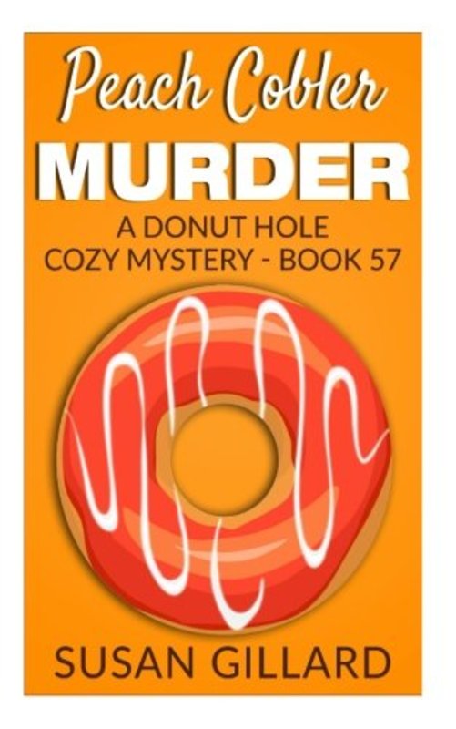 Book cover for "Peach Cobler Murder" by Susan Gillard