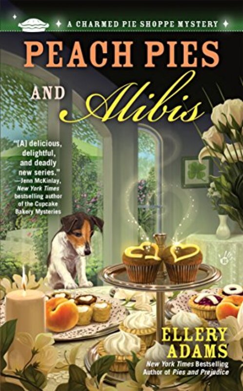 Book cover for "Peach Pies and Alibis" by Ellery Adams