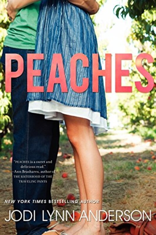 Book cover for "Peaches" by Jodi Lynn Anderson