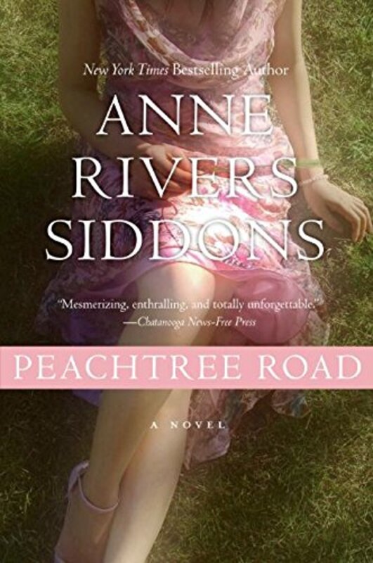 Book cover for "Peachtree Road" by Anne Rivers Siddons