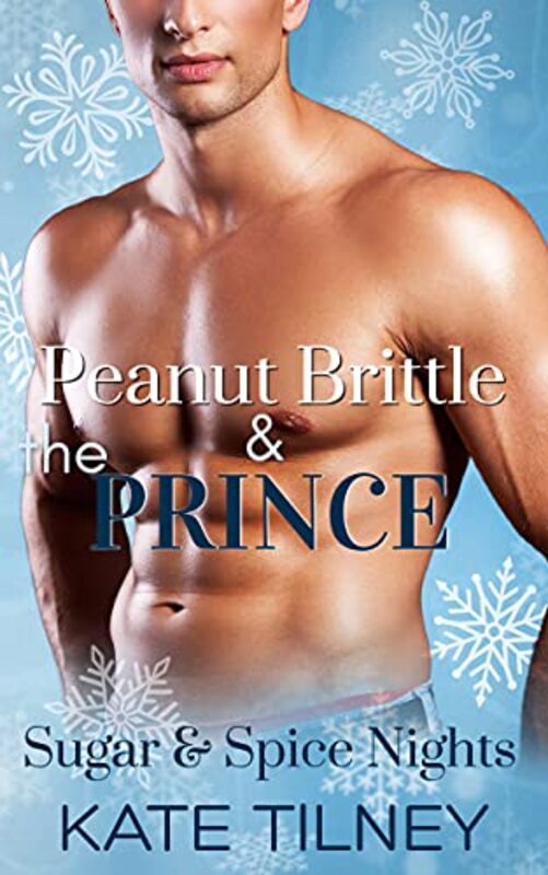 Book cover for "Peanut Brittle and the Prince" by Kate Tilney