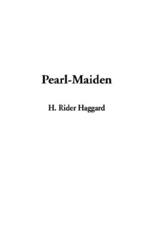 Book cover for "Pearl-Maiden" by H Rider Haggard