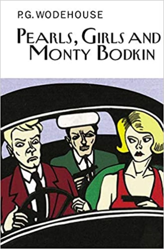 Book cover for "Pearls, Girls and Monty Bodkin" by PG Wodehouse