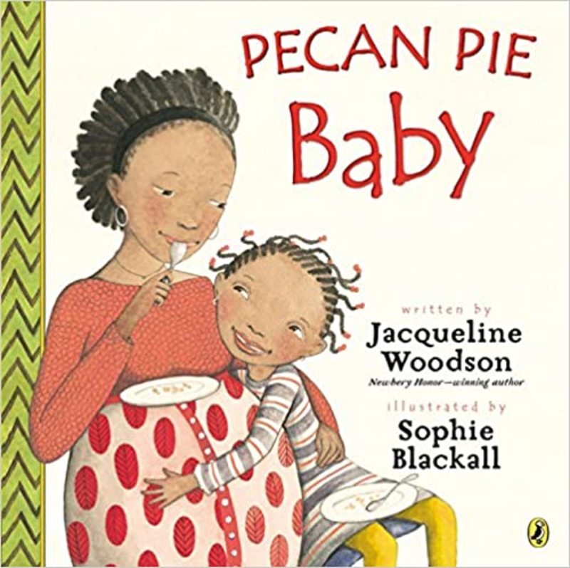 Book cover for "Pecan Pie Baby" by Jacqueline Woodson