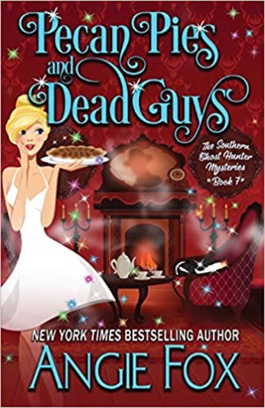 Book cover for "Pecan Pies and Dead Guys" by Angie Fox