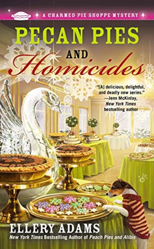 Book cover for "Pecan Pies and Homicides" by Ellery Adams