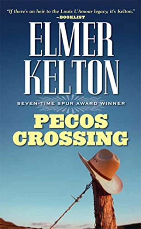 Book cover for "Pecos Crossing" by Elmer Kelton