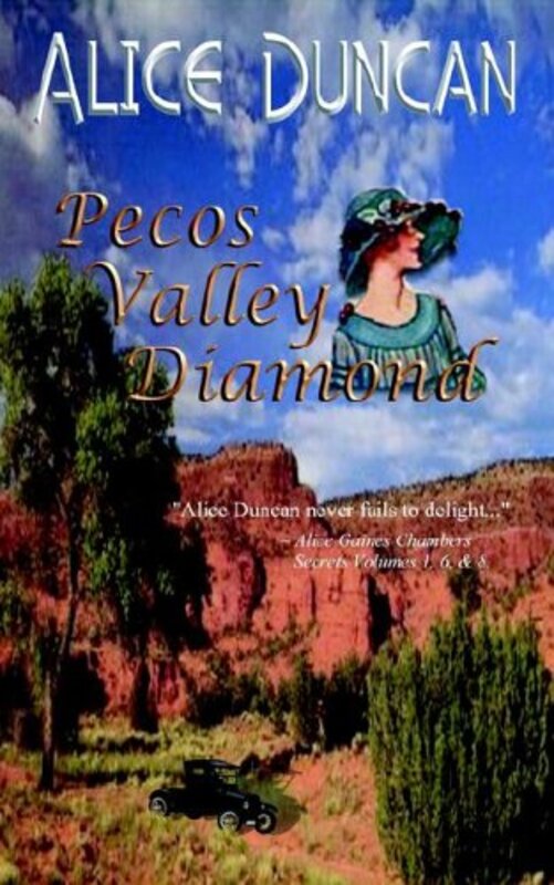 Book cover for "Pecos Valley Diamond" by Alice Duncan