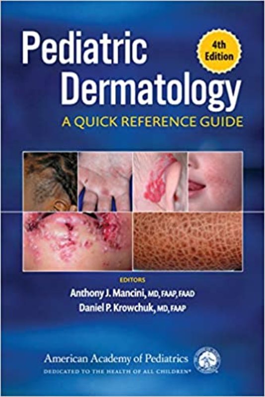 Book cover for "Pediatric Dermatology" by Dr. Anthony J. Mancini
