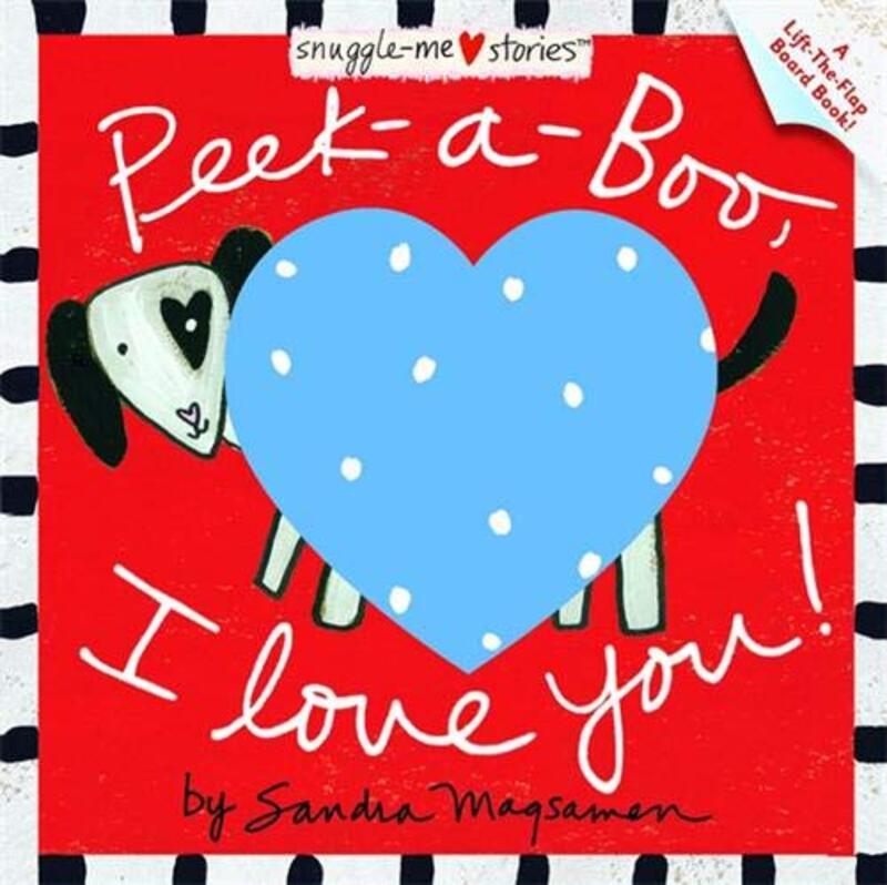 Book cover for "Peek-a-Boo, I Love You!" by Sandra Magsamen