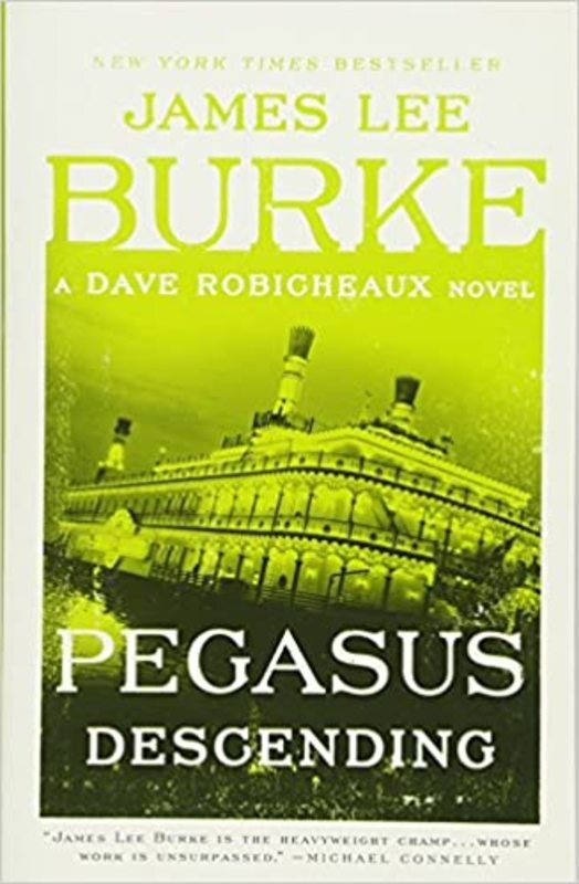 Book cover for "Pegasus Descending" by James Lee Burke