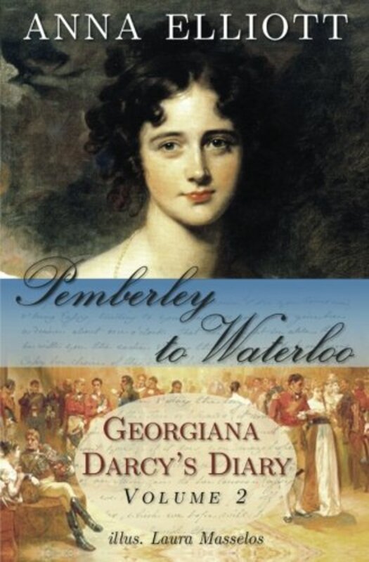 Book cover for "Pemberley to Waterloo" by Anna Elliott
