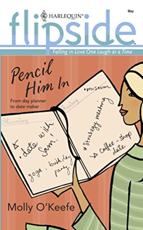 Book cover for "Pencil Him in" by Molly O'Keefe