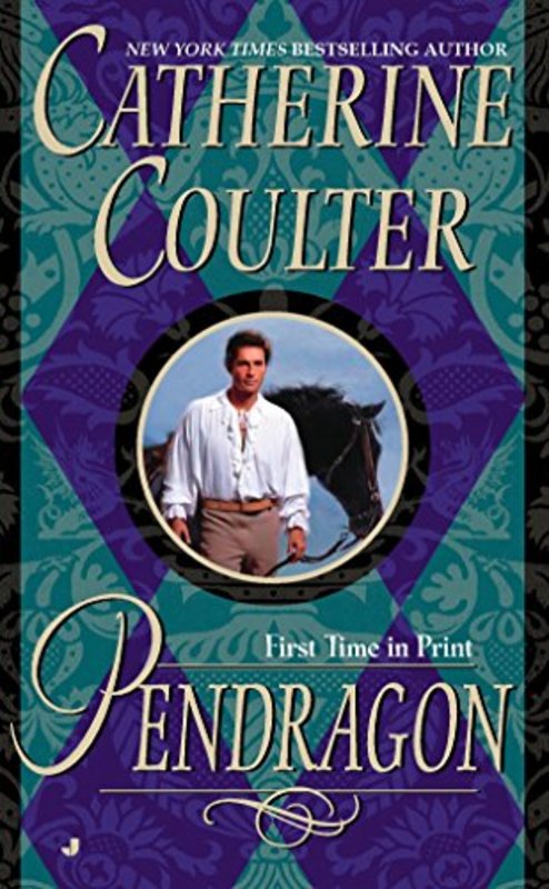 Book cover for "Pendragon" by Catherine Coulter