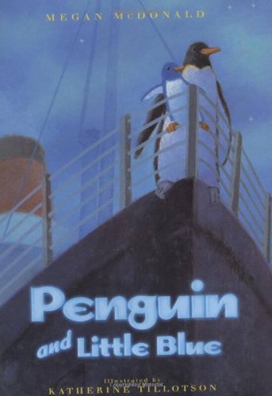 Book cover for "Penguin and Little Blue" by Megan McDonald