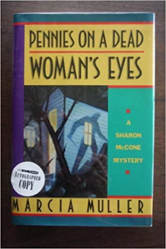 Book cover for "Pennies On a Dead Woman's Eyes" by Marcia Muller