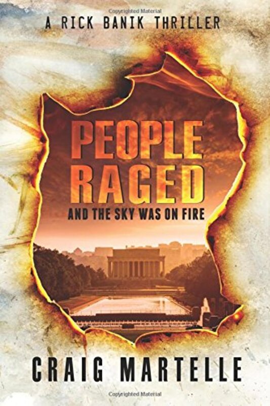 Book cover for "People Raged: And the Sky Was on Fire-Compendium" by Craig Martelle