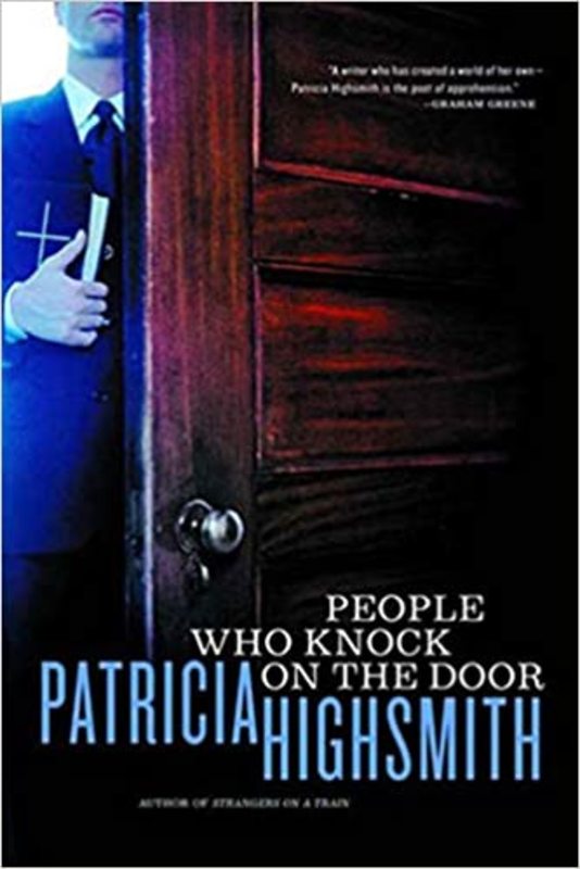 Book cover for "People Who Knock on the Door" by Patricia Highsmith