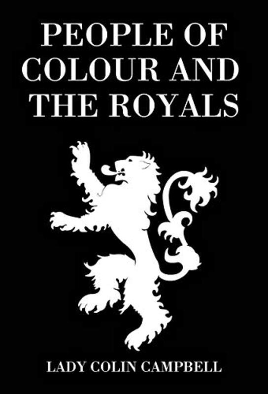 Book cover for "People of Colour and the Royals" by Lady Colin Campbell