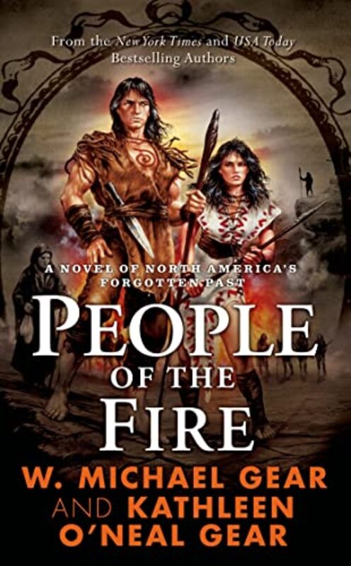 Book cover for "People of the Fire" by W Michael Gear