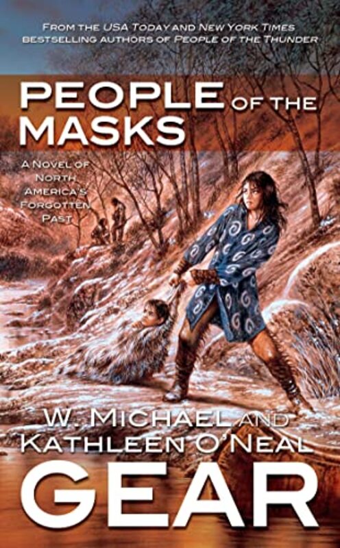 Book cover for "People of the Masks" by W Michael Gear