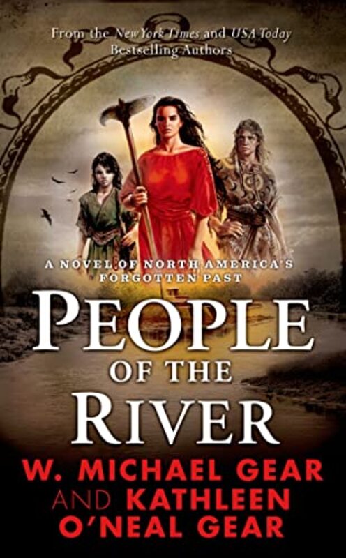 Book cover for "People of the River" by W Michael Gear
