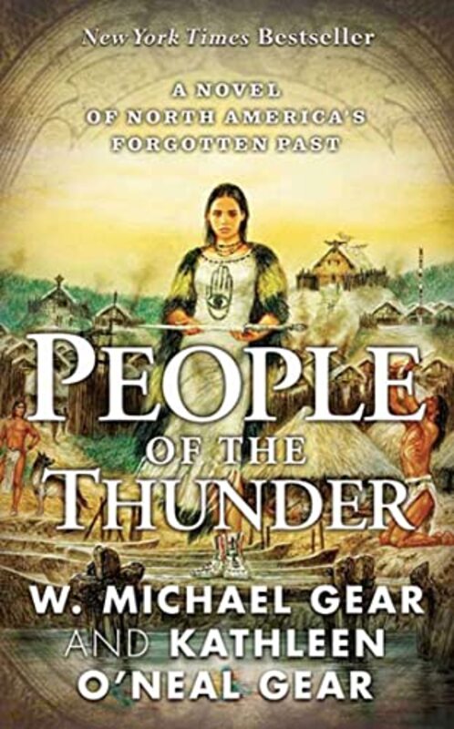 Book cover for "People of the Thunder" by W Michael Gear