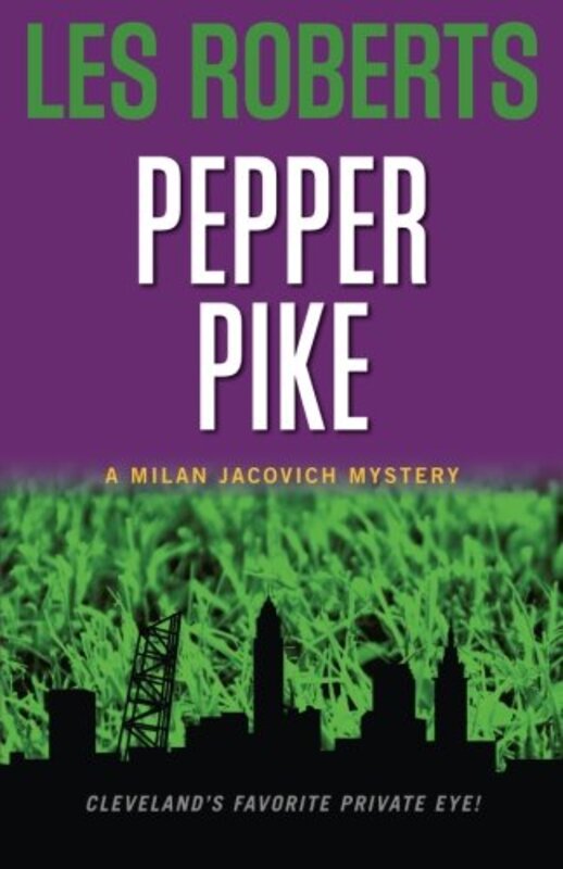 Book cover for "Pepper Pike" by Les Roberts