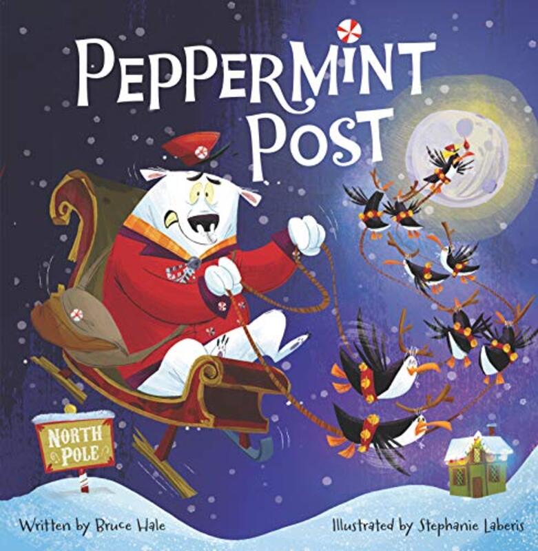 Book cover for "Peppermint Post" by Bruce Hale