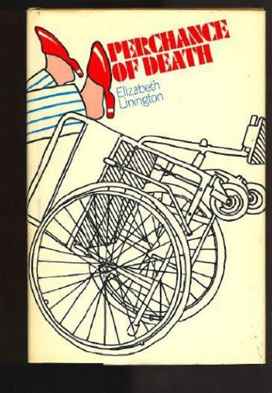 Book cover for "Perchance of Death" by Elizabeth Linington