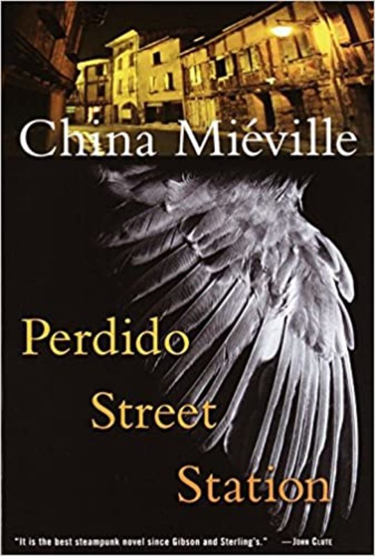 Book cover for "Perdido Street Station" by China Miéville