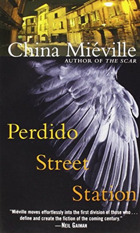 Book cover for "Perdido Street Station" by China Mieville