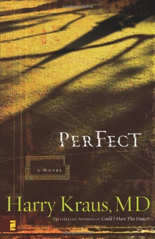 Book cover for "Perfect" by Harry Kraus