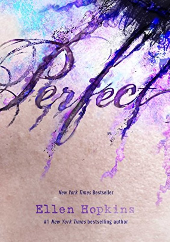 Book cover for "Perfect" by Ellen Hopkins