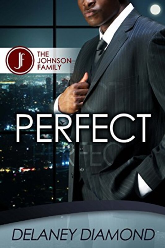 Book cover for "Perfect" by Delaney Diamond