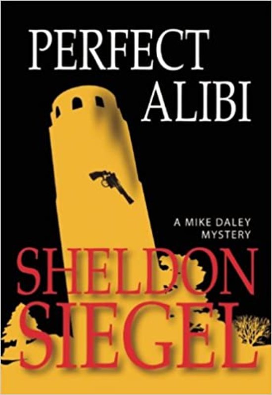 Book cover for "Perfect Alibi" by Sheldon Siegel