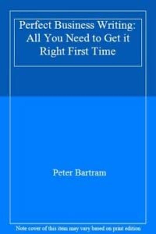 Book cover for "Perfect Business Writing" by Peter Bartram