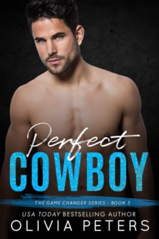 Book cover for "Perfect Cowboy" by Olivia Peters