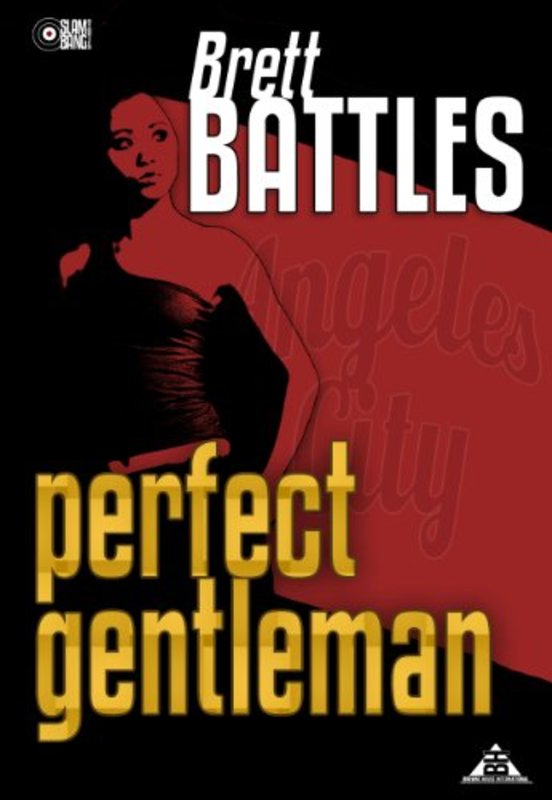 Book cover for "Perfect Gentleman" by Brett Battles