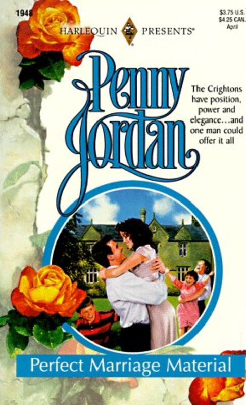 Book cover for "Perfect Marriage Material" by Penny Jordan