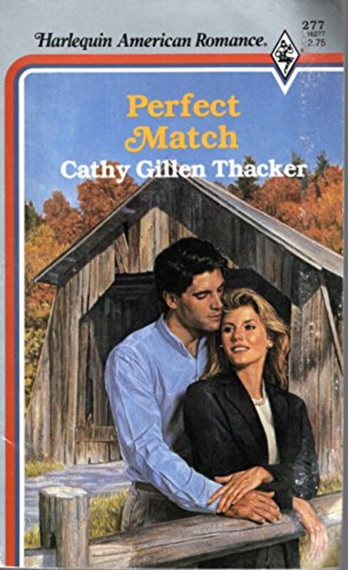 Book cover for "Perfect Match" by Cathy Gillen Thacker