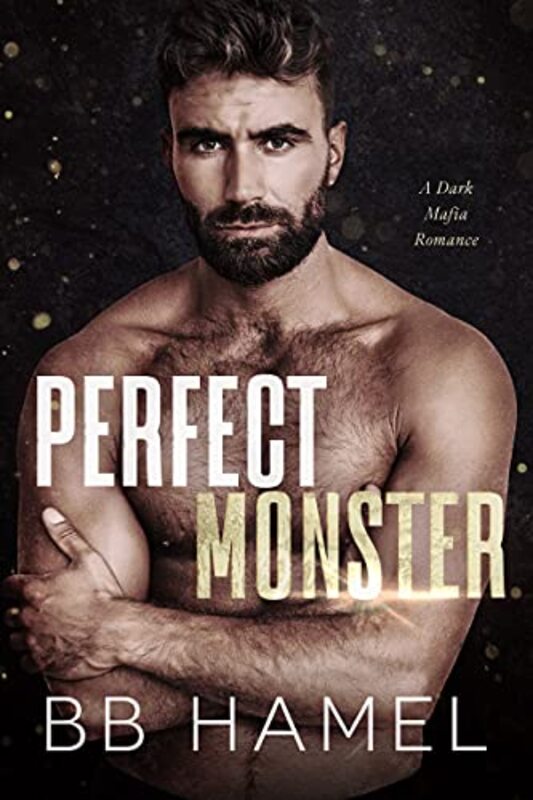 Book cover for "Perfect Monster" by BB Hamel