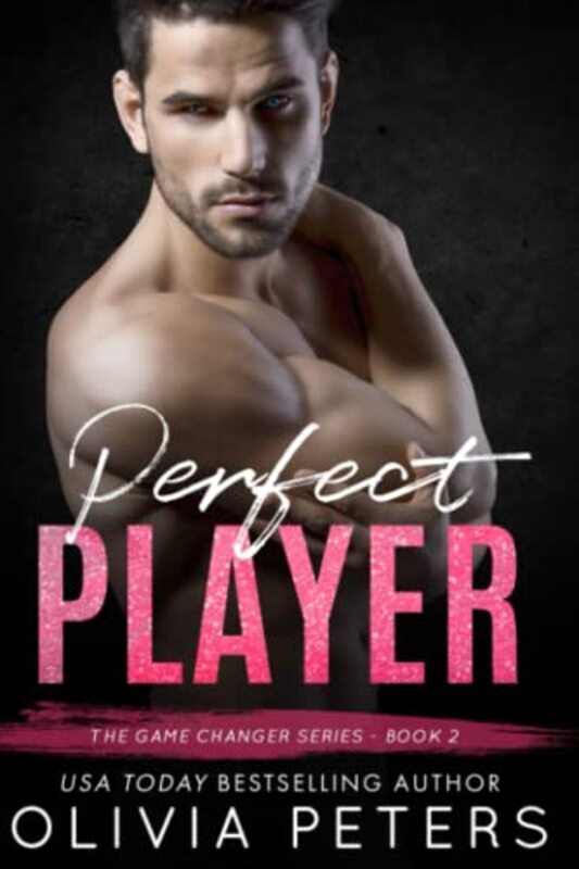 Book cover for "Perfect Player" by Olivia Peters