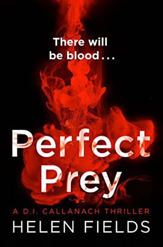 Book cover for "Perfect Prey" by Helen Fields