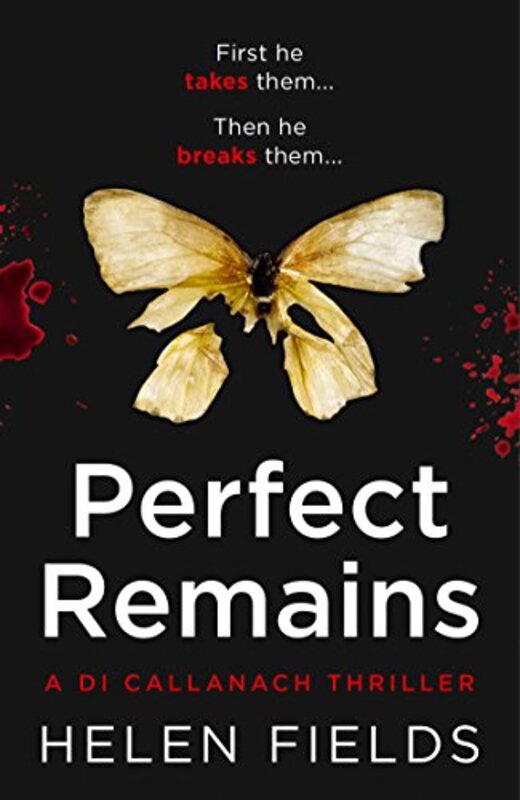 Book cover for "Perfect Remains" by Helen Fields