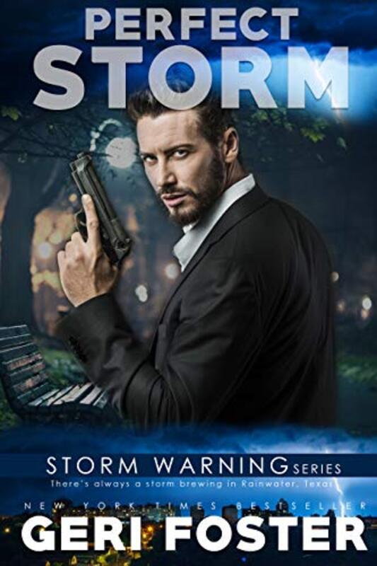Book cover for "Perfect Storm" by Geri Foster